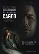Caged Poster 2