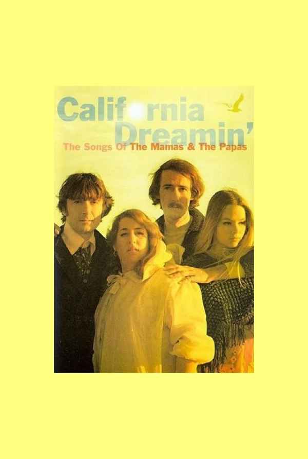 California Dreamin': The Songs of The Mamas & The Papas Poster 3
