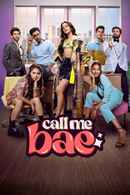 Call Me Bae Web Series (कॉल मी बे वेब सीरीज) Poster 6