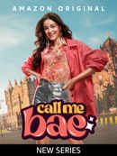 Call Me Bae Web Series (कॉल मी बे वेब सीरीज) Poster 5