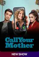 Call Your Mother Poster 7