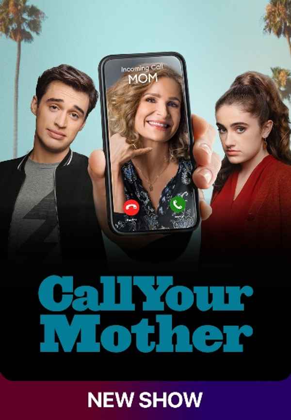 Call Your Mother Poster 7