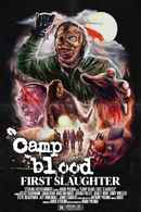 Camp Blood First Slaughter Poster 2