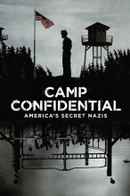 Camp Confidential: America's Secret Nazis Poster 4