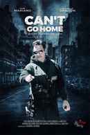 Can't Go Home Poster 1