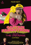 Captain Faggotron Saves the Universe Poster 5