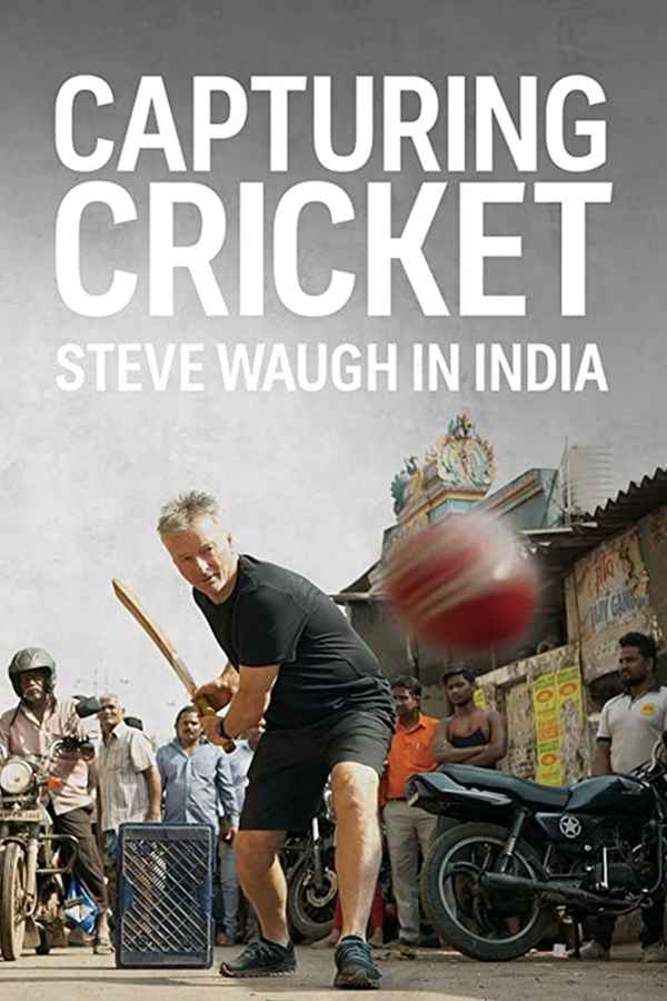 Capturing Cricket: Steve Waugh in India Poster 4