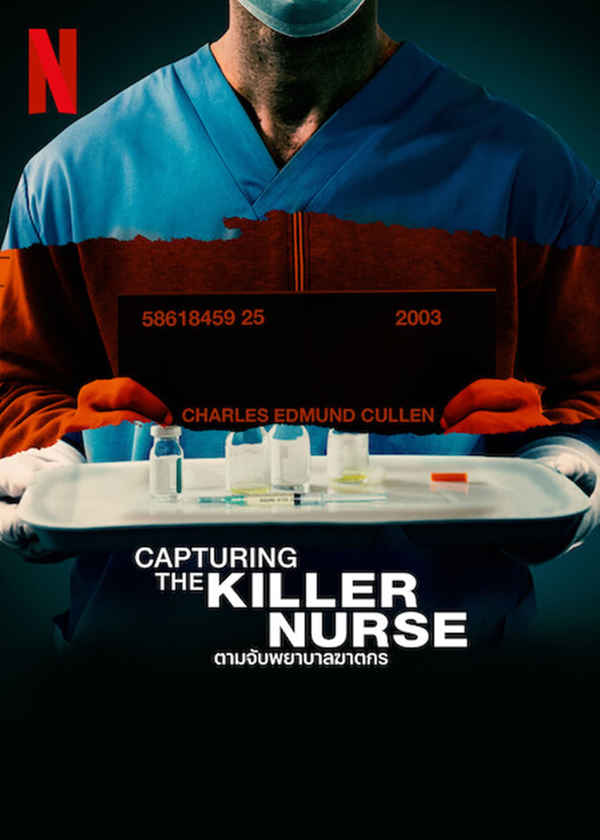 Capturing the Killer Nurse Poster 5