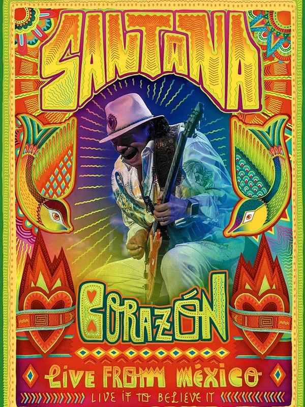 Carlos Santana - Corazon: Live From Mexico Poster 2