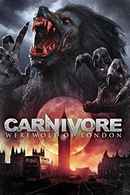 Carnivore: Werewolf of London Poster 5
