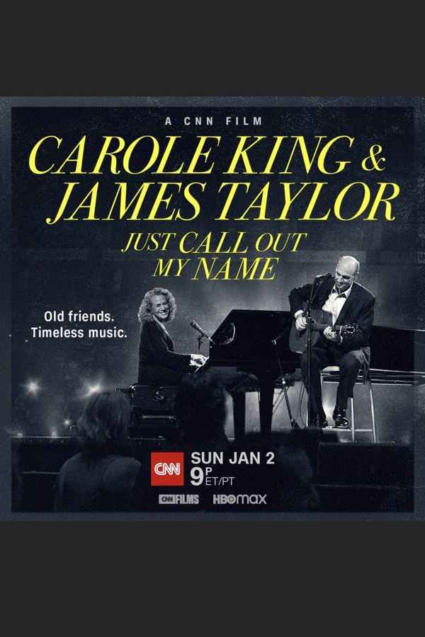 Carole King & James Taylor: Just Call Out My Name Poster 4