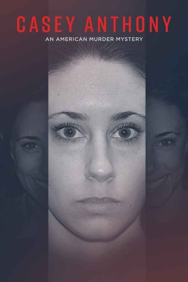 Casey Anthony: An American Murder Mystery Poster 4