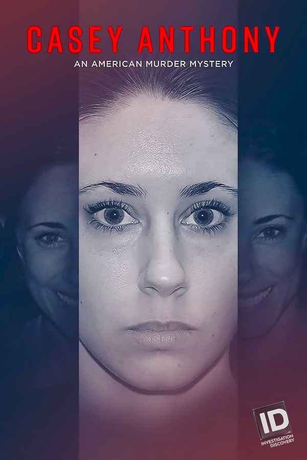 Casey Anthony: An American Murder Mystery Poster 5