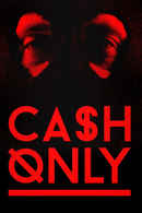 Cash Only Poster 4