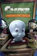 Casper's Scare School Poster 2