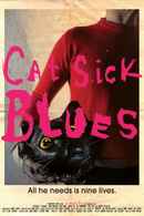 Cat Sick Blues Poster 1
