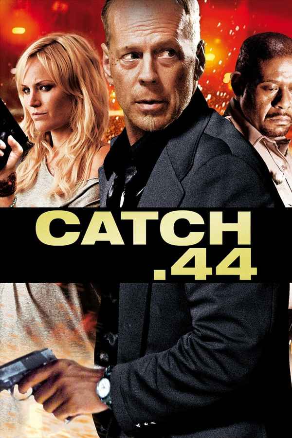 Catch.44 Poster 6