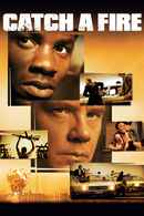 Catch a Fire Poster 3
