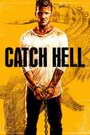 Catch Hell Poster 6