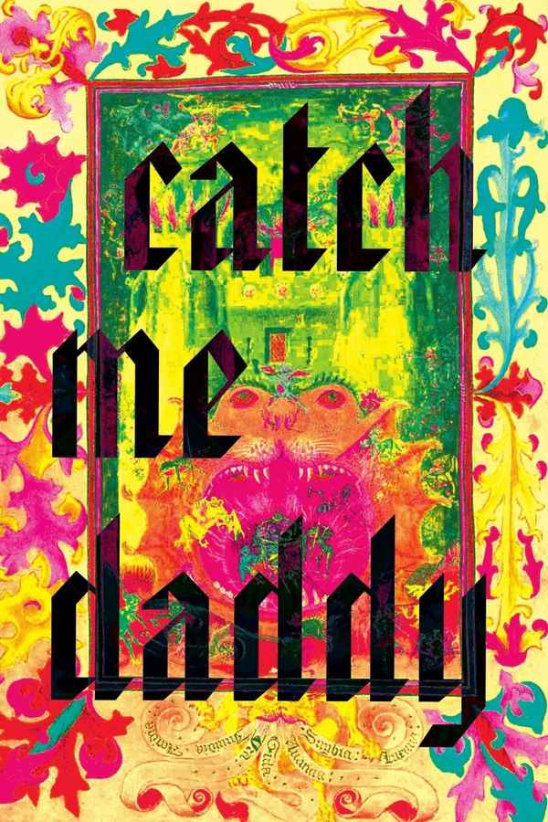 Catch Me Daddy Poster 6