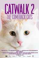 Catwalk 2: The Comeback Cats Poster 1