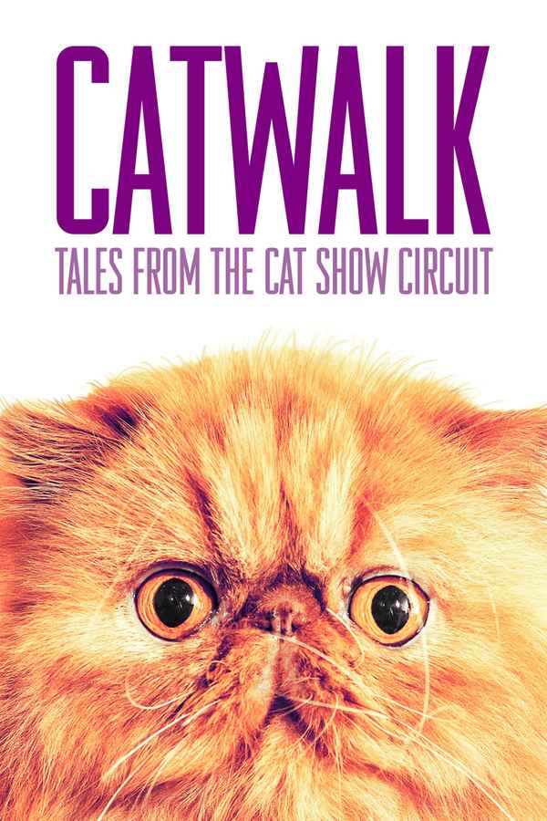Catwalk: Tales from the Catshow Circuit Poster 1