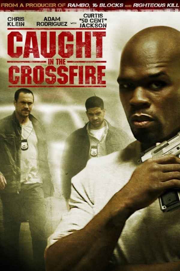 Caught in the Crossfire Poster 6