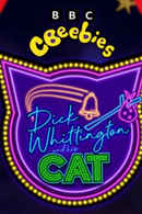 CBeebies Christmas Panto: Dick Whittington and His Cat Poster 2