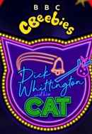 CBeebies Christmas Panto: Dick Whittington and His Cat Poster 3