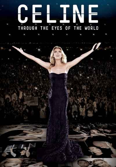 Celine: Through the Eyes of the World