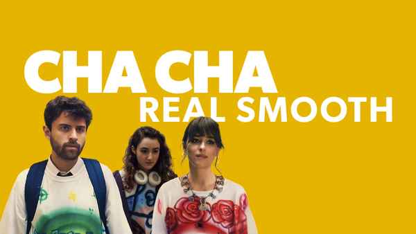 Cha Cha Real Smooth Poster 3