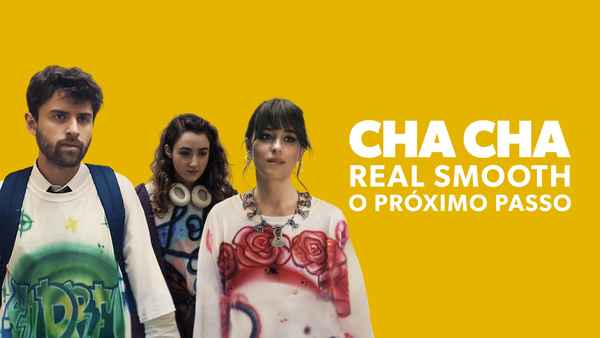 Cha Cha Real Smooth Poster 5