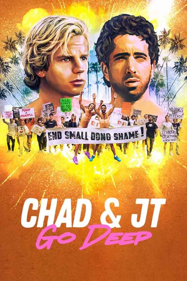 Chad and JT Go Deep Poster 4
