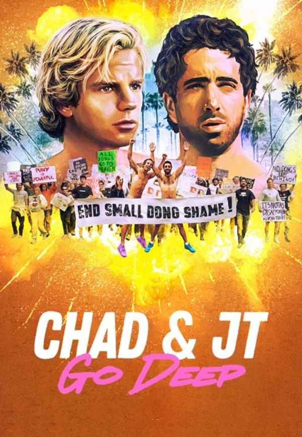 Chad and JT Go Deep Poster 6