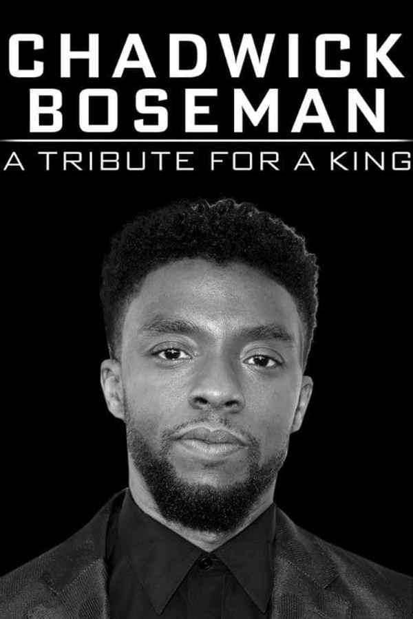 Chadwick Boseman: A Tribute for a King Poster 5