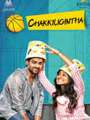 Chakkiligintha Poster 2
