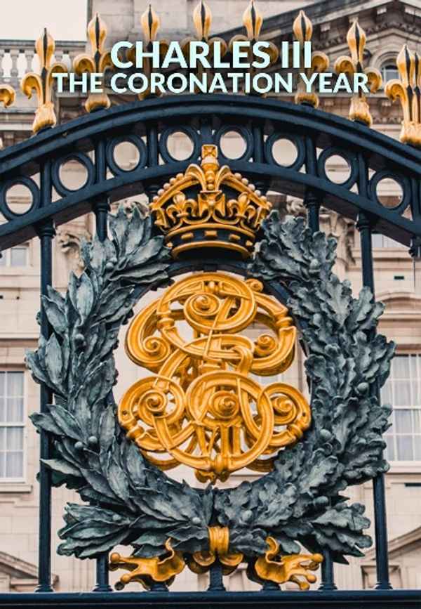 Charles III: The Coronation Year Poster 2