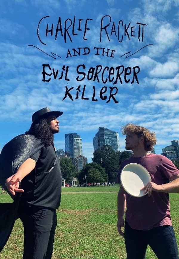 Charlie Rackett and the Evil Sorcerer Killer Poster 2