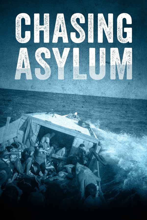 Chasing Asylum Poster 2