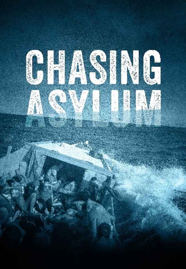 Chasing Asylum Poster 5