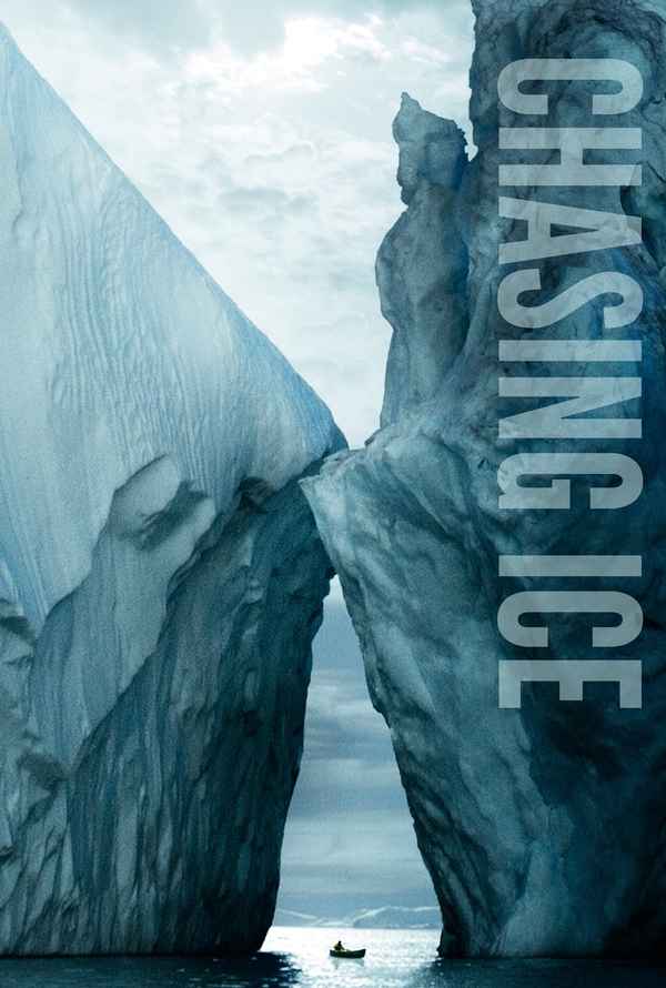 Chasing Ice Poster 1