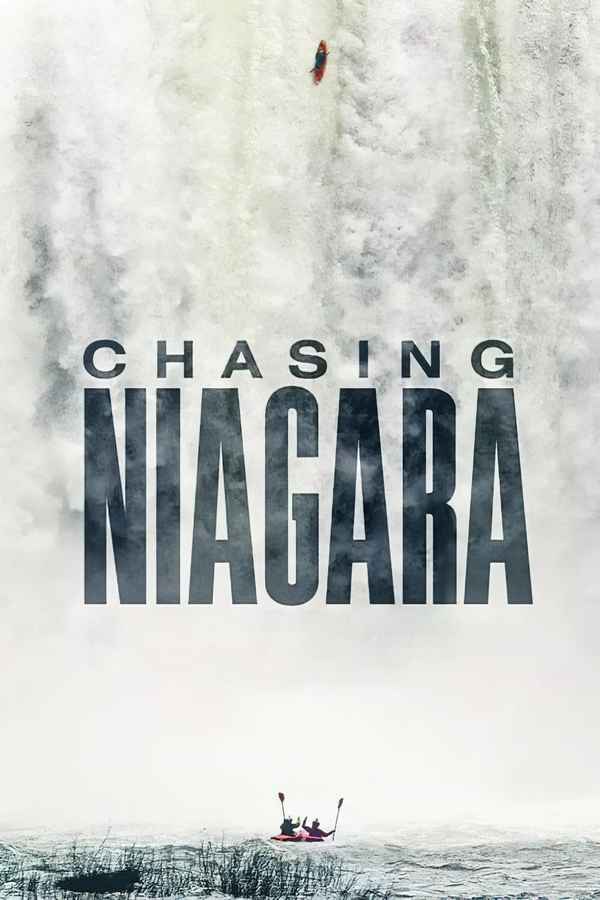Chasing Niagara Poster 4