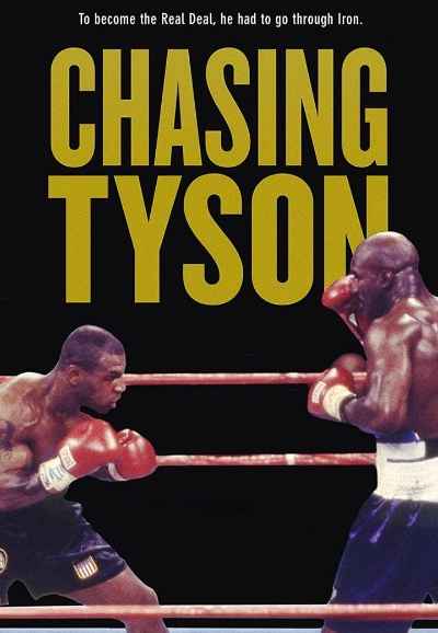 Chasing Tyson