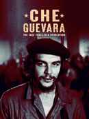 Che Guevara: The Face That Lead a Revolution Poster 1