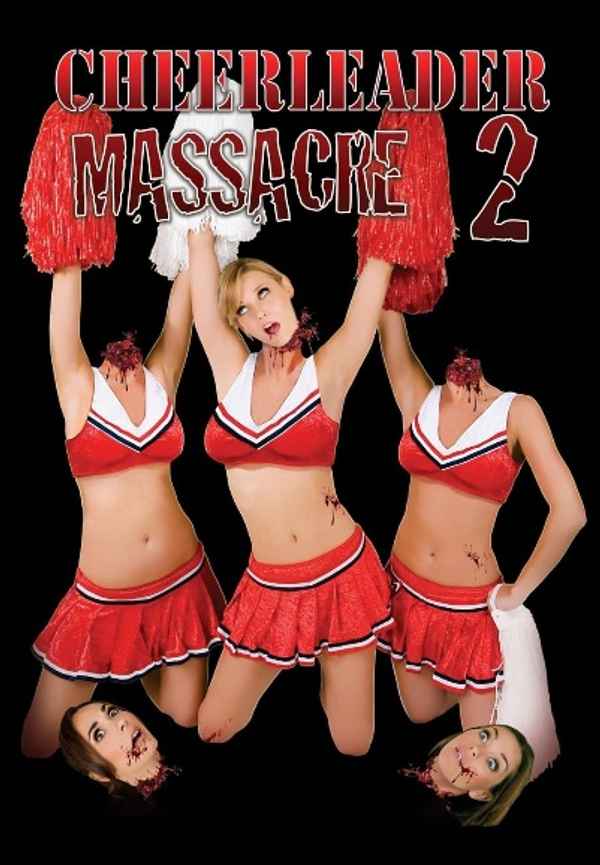 Cheerleader Massacre 2 Poster 2