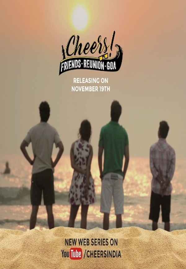 Cheers - Friends. Reunion. Goa Poster 6