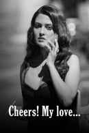 Cheers! My Love Poster 3