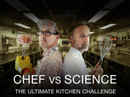 Chef vs Science - The Ultimate Kitchen Challenge Poster 2