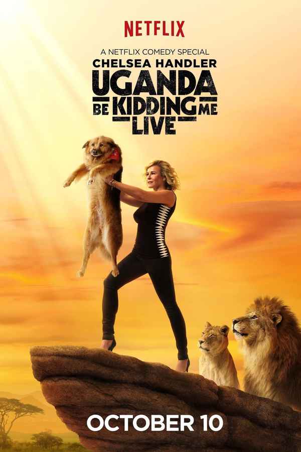 Chelsea Handler: Uganda Be Kidding Me Live Poster 1