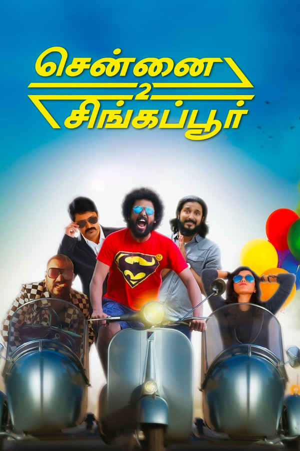 Chennai 2 Singapore Poster 7
